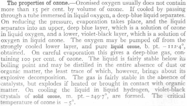 The Properties of Ozone. Page 291 Inorganic Chemistry, Partington 1946