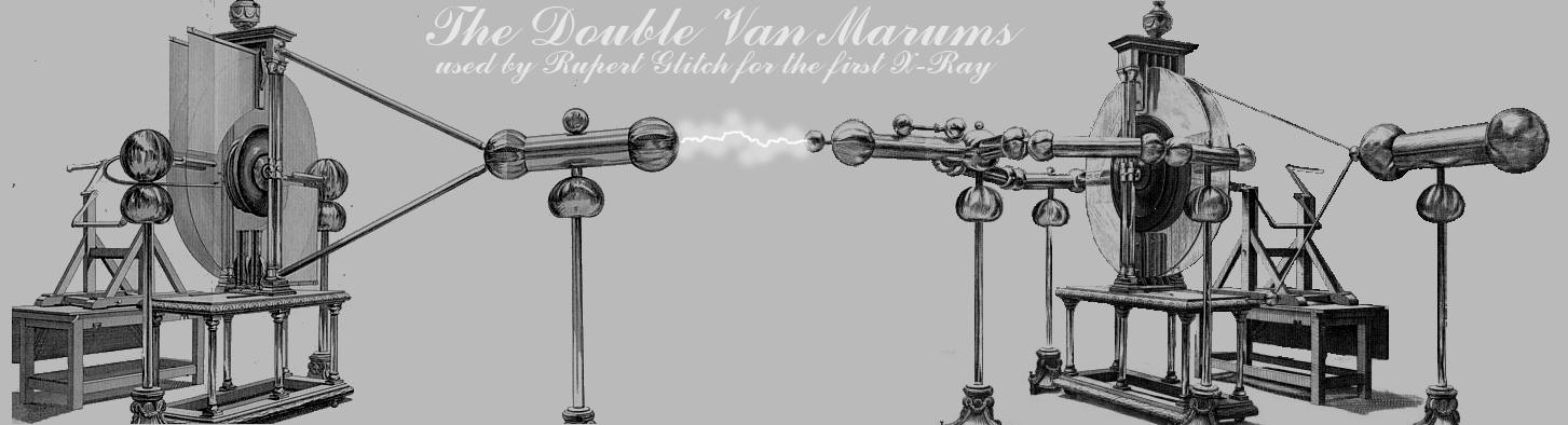 Double Van Marum - Rupert Glitch, 1858 for re-animation experiments, accidental X-ray imaging